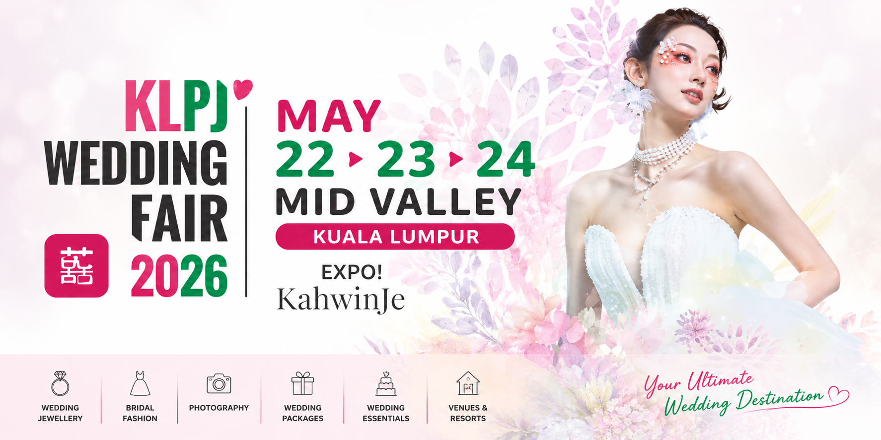 KLPJ Wedding Fair 2026 at Mid Valley Exhibition Centre Kuala Lumpur